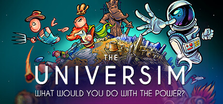 《宇宙主义 The Universim》中文版百度云迅雷下载v0.1.59|容量4.8GB|官方简体中文|支持键盘.鼠标|赠音乐原画集